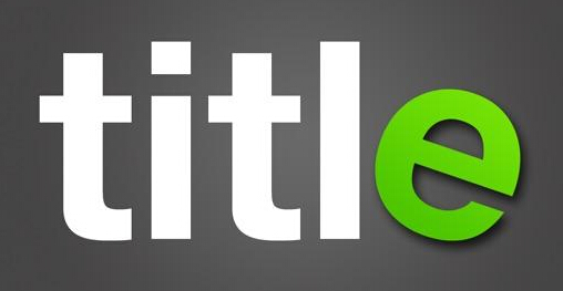 什么是Title,網(wǎng)站優(yōu)化中Title又該如何撰寫(xiě)? 第1張